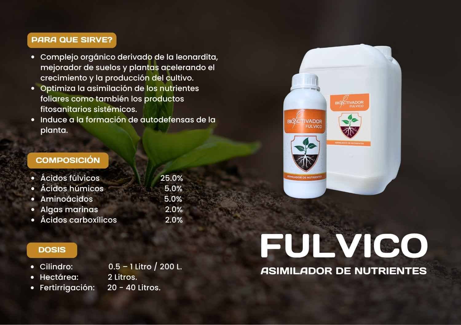 Ficha técnica de Bioactivador Fúlvico. Complejo derivado de leonardita que optimiza la asimilación de nutrientes foliares y fitosanitarios sistémicos, induciendo autodefensas.